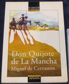 DON QUIJOTE DE LA MANCHA MIGUEL DE CERVANTES